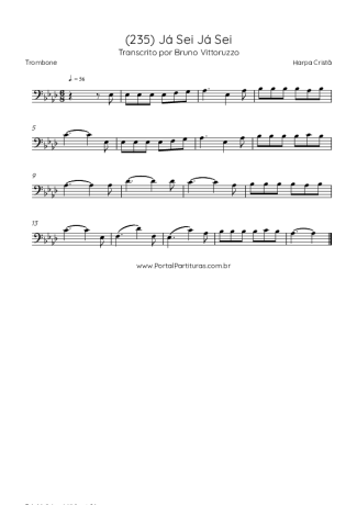 Harpa Cristã (235) Já Sei Já Sei score for Trombone