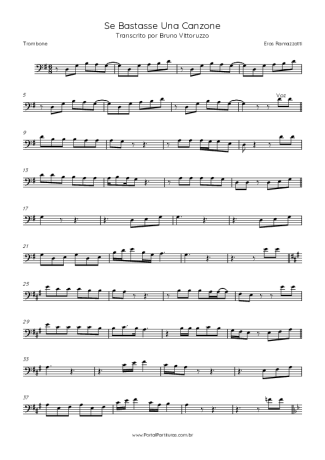 Eros Ramazzotti Se Bastasse Una Canzone score for Trombone