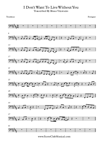 Foreigner I Don´t Want To Live Without You score for Trombone