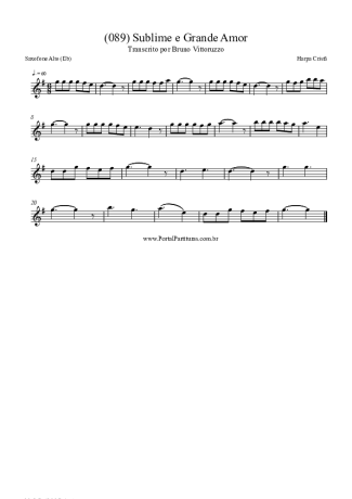 Harpa Cristã (089) Sublime E Grande Amor score for Alto Saxophone