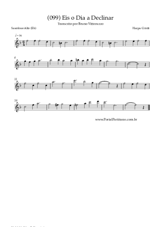 Harpa Cristã (099) Eis O Dia A Declinar score for Alto Saxophone