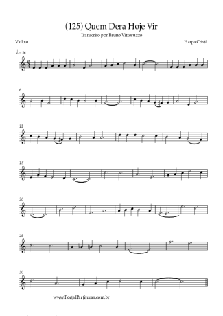 Harpa Cristã (125) Quem Dera Hoje Vir score for Violin