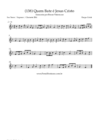 Harpa Cristã (138) Quem Bate é Jesus Cristo score for Tenor Saxophone Soprano (Bb)