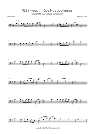 Harpa Cristã (168) Meus Irmãos Nos Jubilemos score for Cello