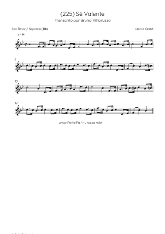 Harpa Cristã (225) Sê Valente score for Tenor Saxophone Soprano (Bb)