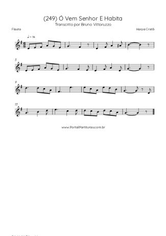 Harpa Cristã (249) Ó Vem Senhor E Habita score for Flute