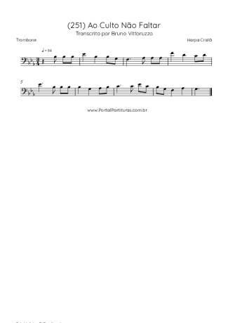 Harpa Cristã (251) Ao Culto Não Faltar score for Trombone