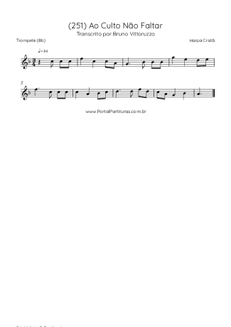 Harpa Cristã (251) Ao Culto Não Faltar score for Trumpet