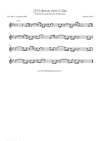 Harpa Cristã (371) Breve Vem O Dia score for Tenor Saxophone Soprano (Bb)