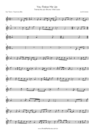 Josh Groban You Raise Me Up score for Tenor Saxophone Soprano (Bb)