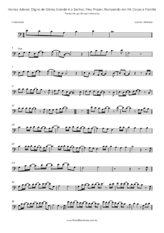 Louvor Aliança Vamos Adorar, Digno De Glória, Grande é O Senhor, Meu Prazer, Rompendo Em Fé, Corpo E Família score for Cello