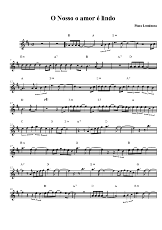 Placa Luminosa O Nosso Amor É Lindo score for Tenor Saxophone Soprano (Bb)
