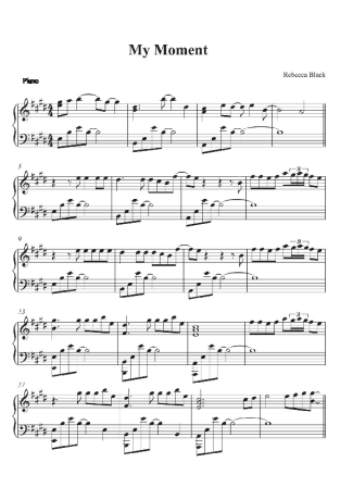 Rebecca Black My Moment score for Piano