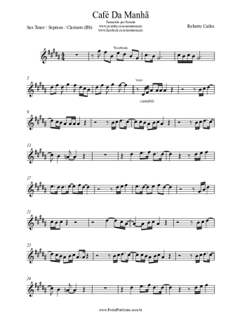 Roberto Carlos Café Da Manhã score for Tenor Saxophone Soprano (Bb)